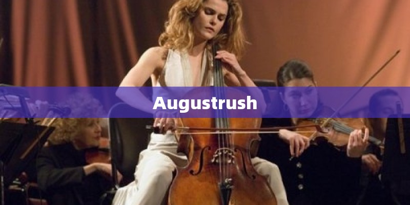 Augustrush
